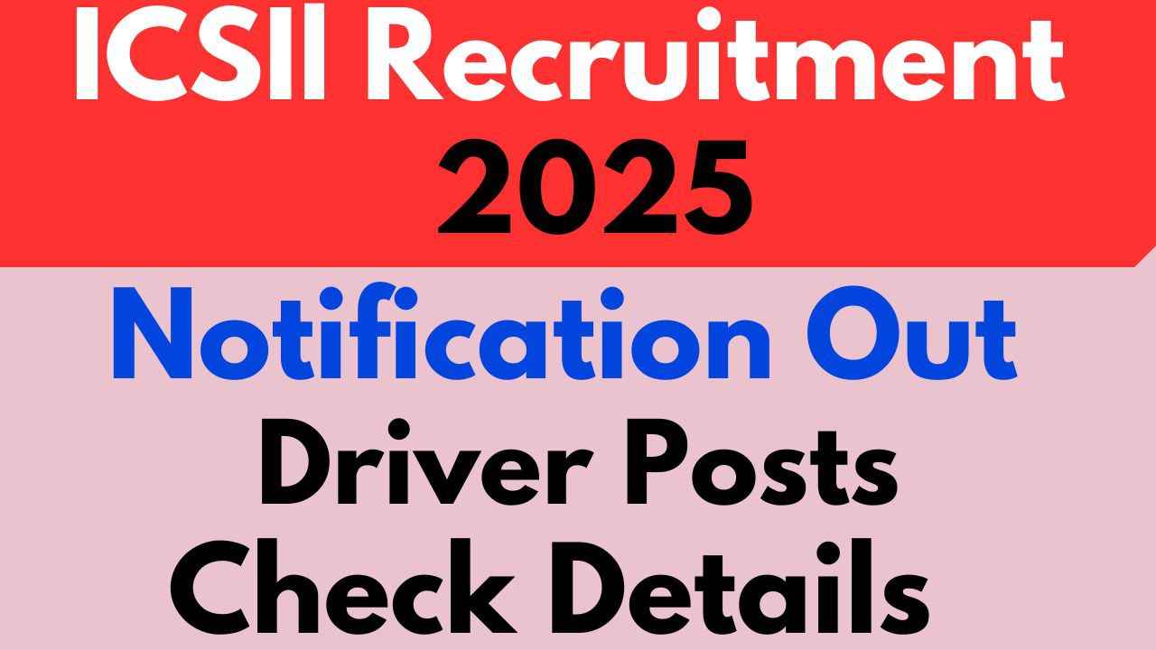 Delhi ICSIL Recruitment 2025