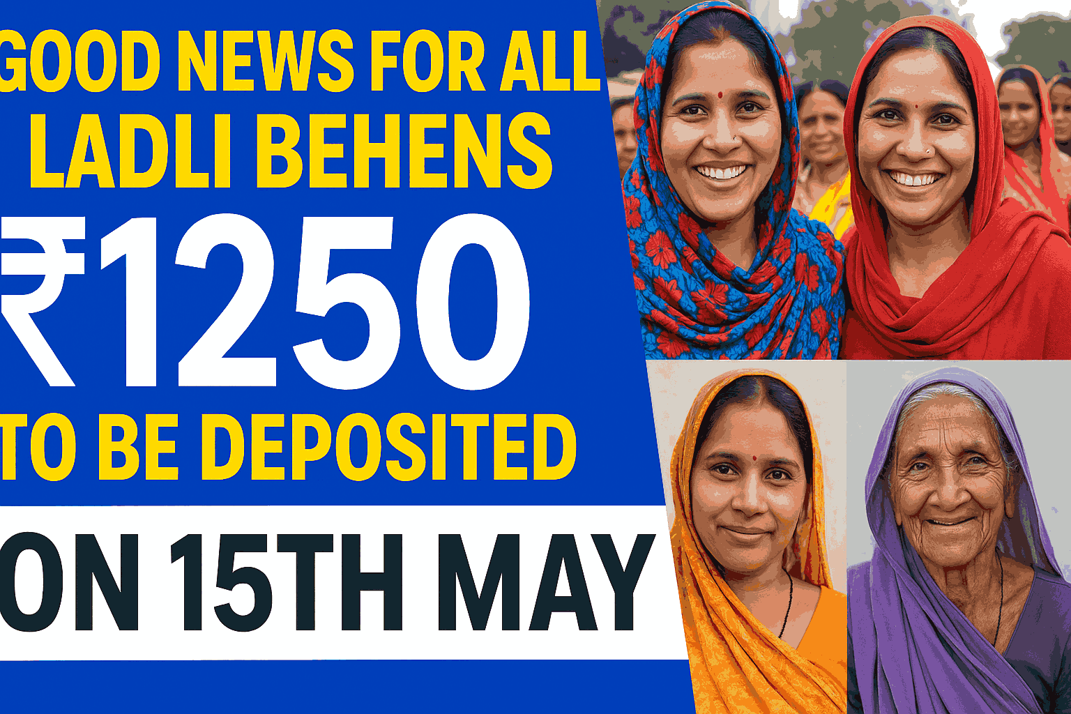 Good News for All Ladli Behens